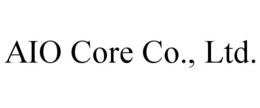 AIO CORE CO., LTD. trademark