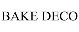 BAKE DECO trademark