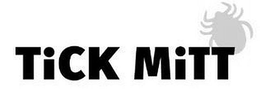 TICK MITT trademark