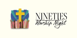 NINETIES WORSHIP NIGHT trademark