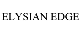 ELYSIAN EDGE trademark