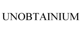 UNOBTAINIUM trademark