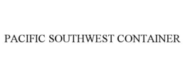 PACIFIC SOUTHWEST CONTAINER trademark