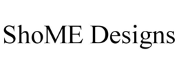 SHOME DESIGNS trademark
