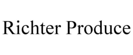 RICHTER PRODUCE trademark