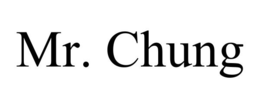MR. CHUNG trademark