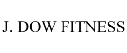 J. DOW FITNESS trademark