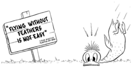 "FLYING WITHOUT FEATHERS IS NOT EASY" TITUS MACCIUS PLAUTUS 254-184BC trademark