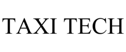 TAXI TECH trademark