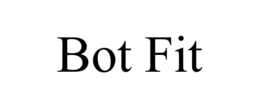 BOT FIT trademark