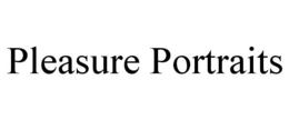 PLEASURE PORTRAITS trademark