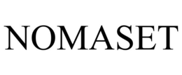 NOMASET trademark