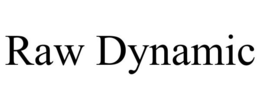 RAW DYNAMIC trademark