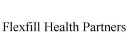 FLEXFILL HEALTH PARTNERS trademark