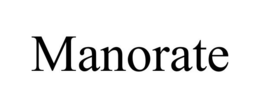 MANORATE trademark