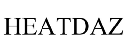 HEATDAZ trademark