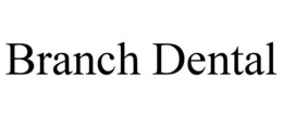 BRANCH DENTAL trademark