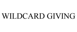 WILDCARD GIVING trademark