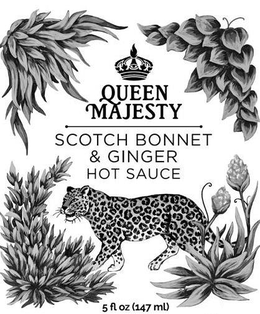 QUEEN MAJESTY SCOTCH BONNET & GINGER HOT SAUCE 5 FL OZ (147 ML) trademark