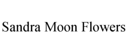 SANDRA MOON FLOWERS trademark