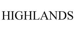 HIGHLANDS trademark