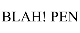 BLAH! PEN trademark