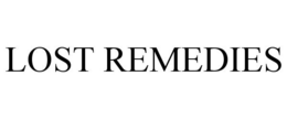 LOST REMEDIES trademark