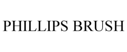 PHILLIPS BRUSH trademark