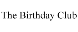 THE BIRTHDAY CLUB trademark