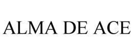 ALMA DE ACE trademark