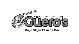 GÜERO'S BAJA STYLE CEVICHE BAR EST. 2013 trademark