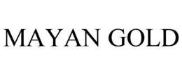 MAYAN GOLD trademark