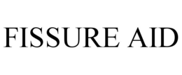 FISSURE AID trademark