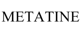 METATINE trademark