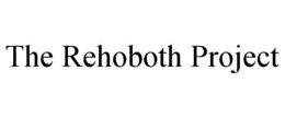 THE REHOBOTH PROJECT trademark