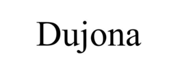 DUJONA trademark