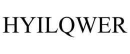 HYILQWER trademark