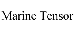 MARINE TENSOR trademark