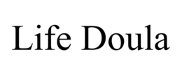 LIFE DOULA trademark