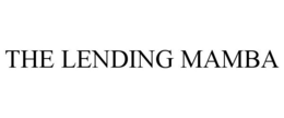 THE LENDING MAMBA trademark