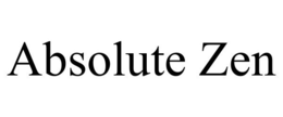 ABSOLUTE ZEN trademark