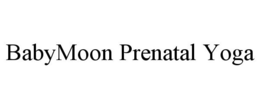 BABYMOON PRENATAL YOGA trademark