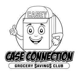 CASEY CASE CONNECTION GROCERY SAVINGS CLUB trademark