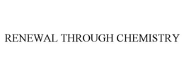 RENEWAL THROUGH CHEMISTRY trademark
