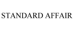STANDARD AFFAIR trademark