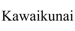 KAWAIKUNAI trademark