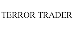 TERROR TRADER trademark