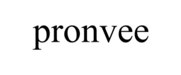 PRONVEE trademark