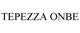 TEPEZZA ONBE trademark