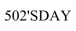 502'SDAY trademark
